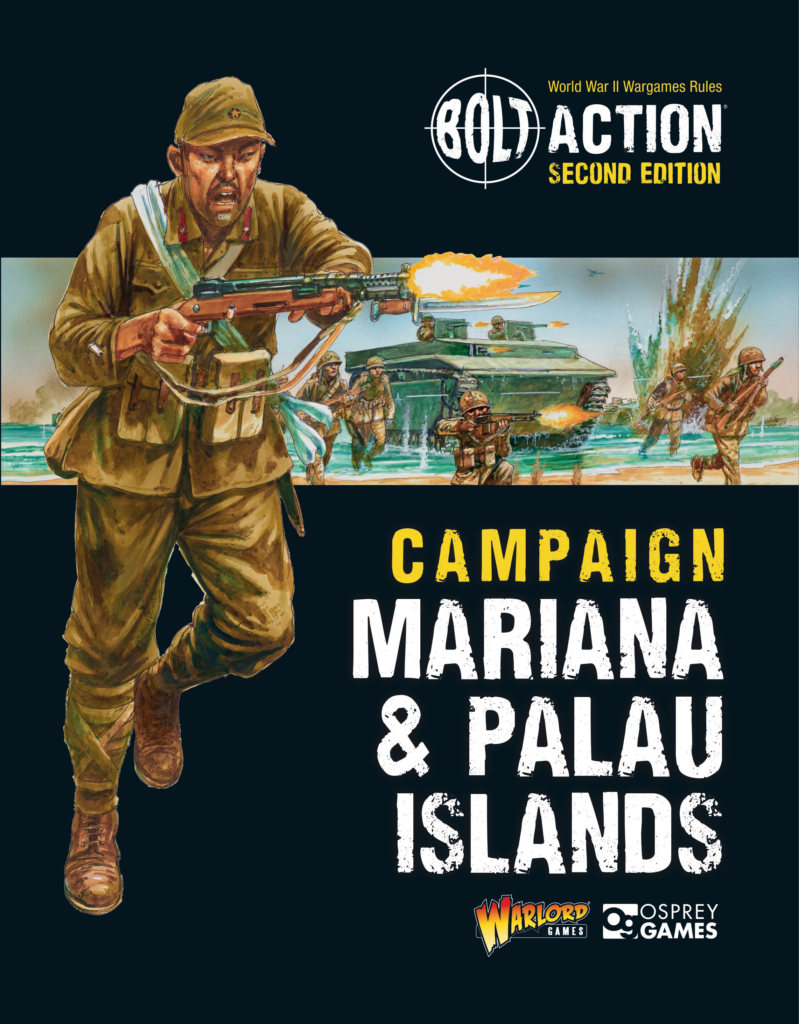 Mariana & Palau Islands Campaign: What's in the Book? - Warlord