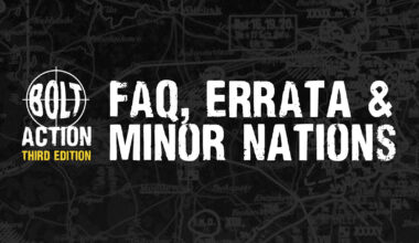 Bolt Action: Third Edition FAQ, Errata, & Minor Nations