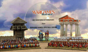 Wargames Illustrated Awards Best New Range Award – Hail Caesar Epic Battles