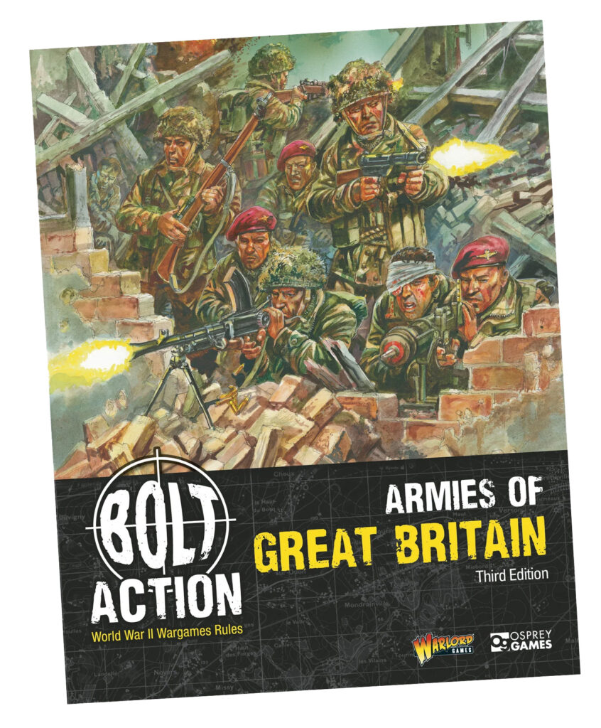Bolt Action. Armies of Great Britain: Third Edition by Warlord Games